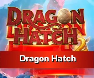 Dragon Hatch