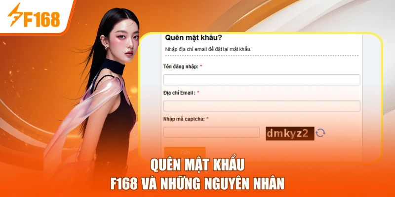Quên mật khẩu F168 và những nguyên nhân