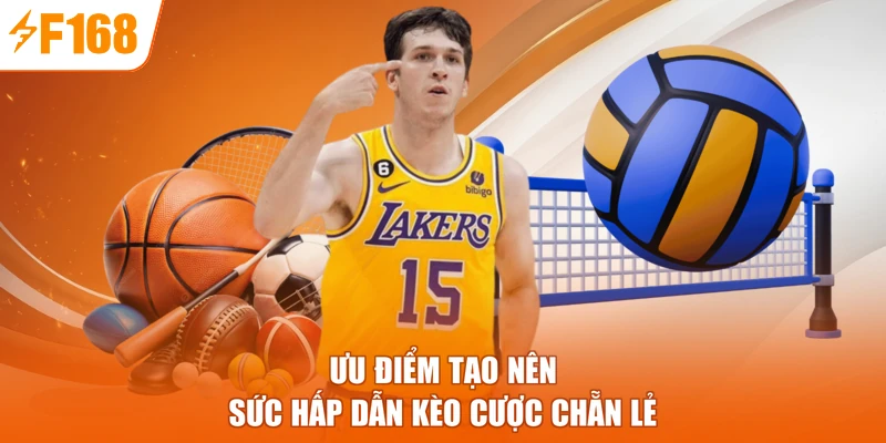 Ưu điểm tạo nên sức hấp dẫn kèo cược chẵn lẻ